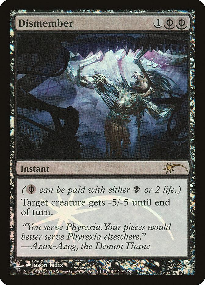 Dismember [Friday Night Magic 2012] - Rocket TCG